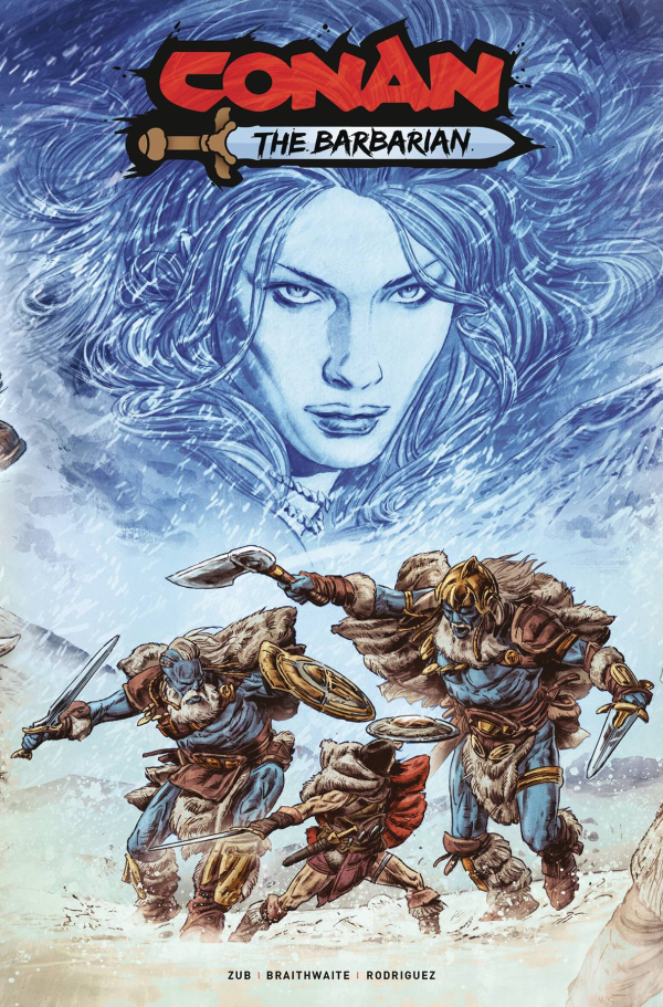 Conan Barbarian Cvr C Braithwaite #15