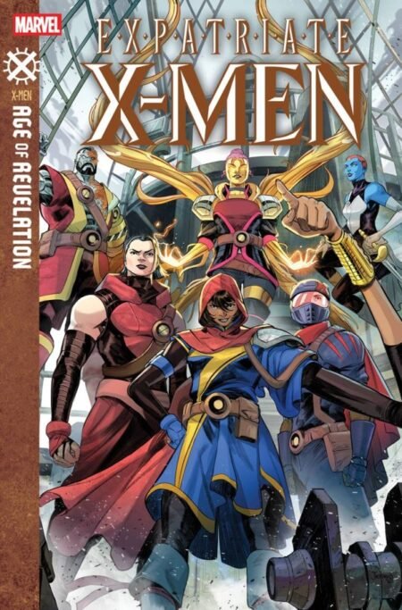 Expatriate X-Men Cvr A Francesco Mortarino [Aor] #1
