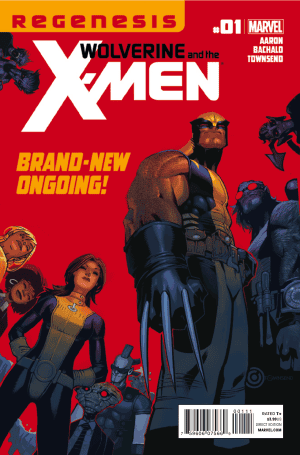 Wolverine and the X-Men #1