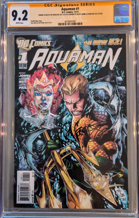 Aquaman #1 CGC 9.2 - Signed by Rod Reis (Remark), Ivan Reis and Geoff Johns