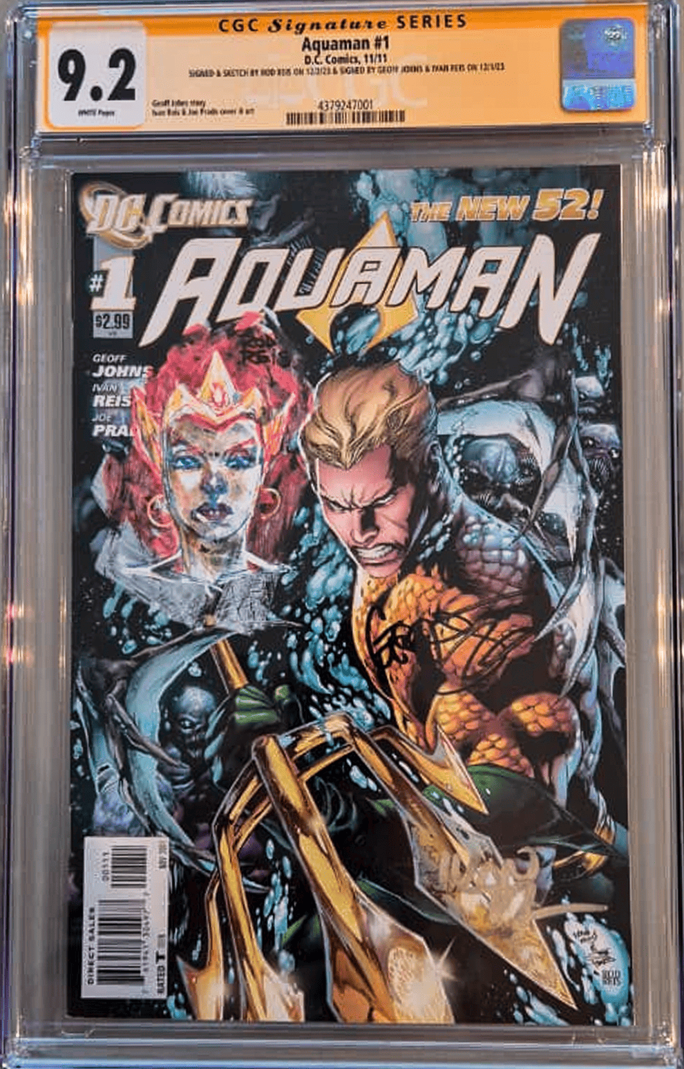 Aquaman #1 CGC 9.2 - Signed by Rod Reis (Remark), Ivan Reis and Geoff Johns
