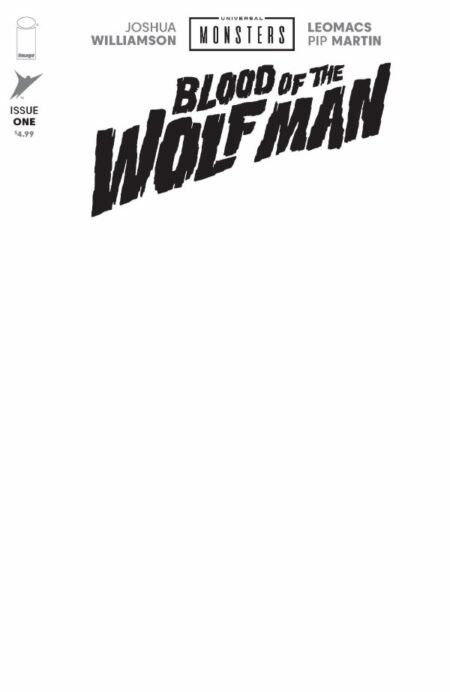 Universal Monsters Blood Of The Wolf Man Cvr H Blank Sketch Var #1