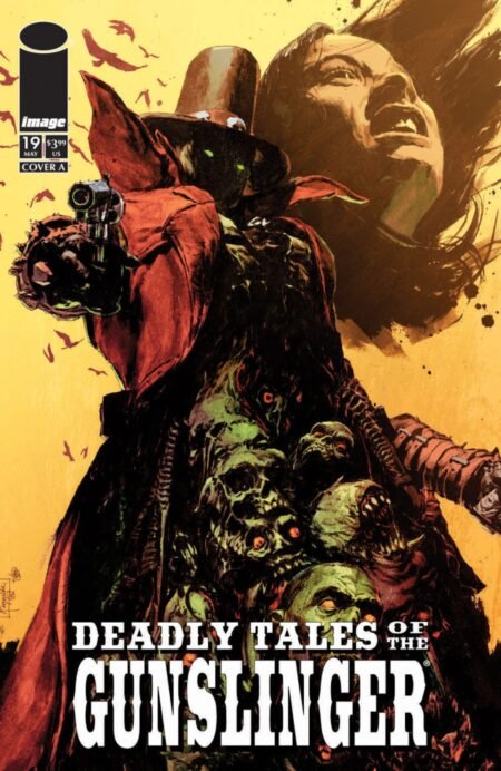 Deadly Tales Of The Gunslinger Spawn Cvr A Patric Reynolds #19
