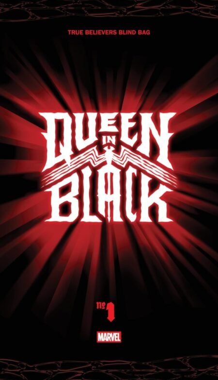 Queen In Black Cvr H True Believers Blind Bag #1