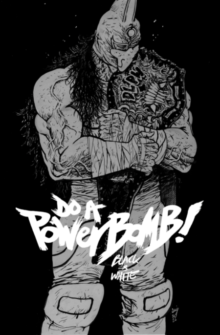 Do A Powerbomb Black And White Cvr A Daniel Warren Johnson #2A
