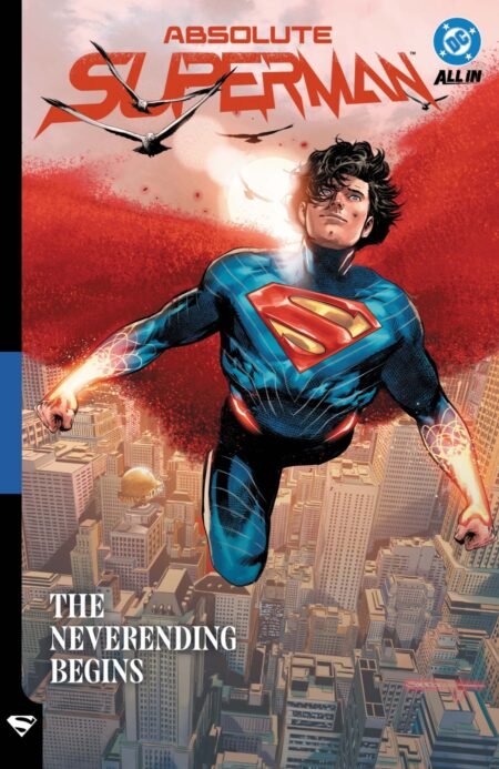 Absolute Superman Tp Vol 03 The Neverending Begins #3