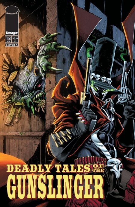 Deadly Tales Of The Gunslinger Spawn Cvr A Chris Campana #18