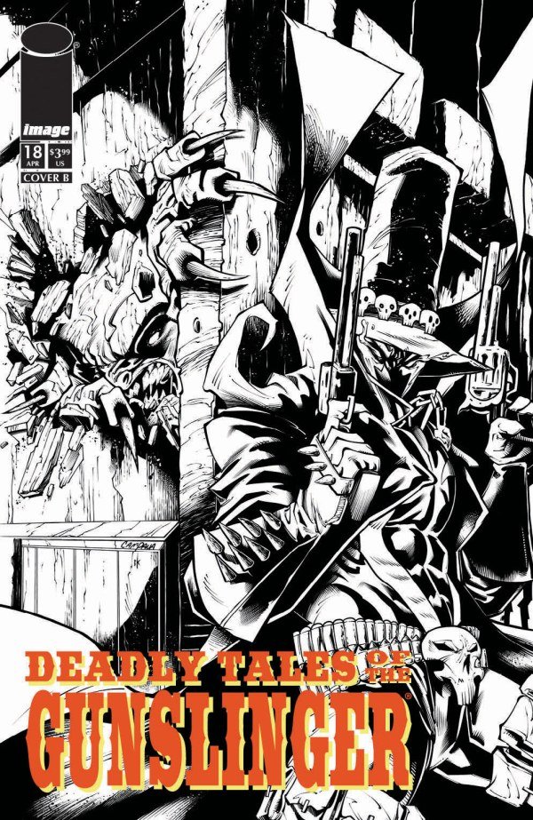 Deadly Tales Of The Gunslinger Spawn Cvr B Chris Campana B&W Var #18