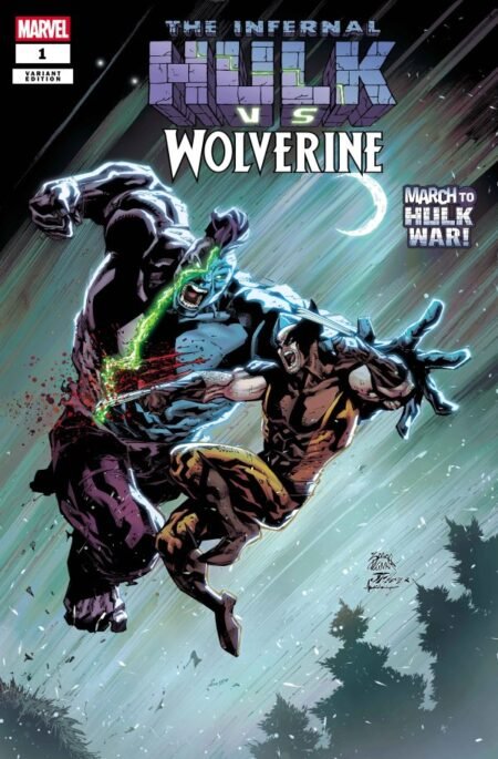 Infernal Hulk Vs. Wolverine Cvr D Ryan Stegman Variant #1D