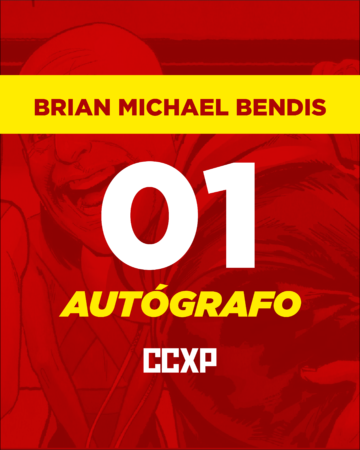[1º LOTE] 1 Autógrafo + Brindes - Brian Michael Bendis (CCXP 26)
