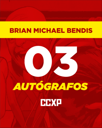 [1º LOTE] 3 Autógrafos + Brindes - Brian Michael Bendis (CCXP 26)