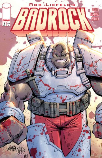 Badrock Cvr B Rob Liefeld Var #4