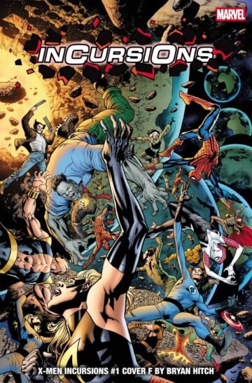 X-Men: Incursions Cover F Bryan Hitch Incursions Variant #1