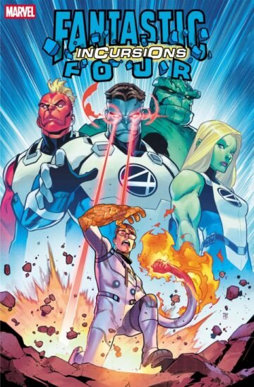 Fantastic Four: Incursions Cover B By Paco Medina #1