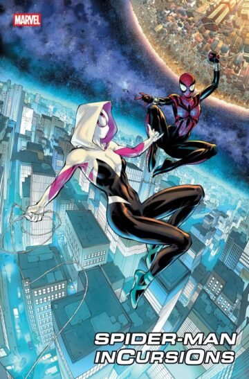 Spider-Man: Incursions Cover B By Gleb Melnikov #1